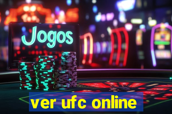 ver ufc online